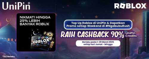 [Ramadhan Event] Top Up Roblox dan Raih 25% Robux Bonus + Cashback 90% UniPin Credits